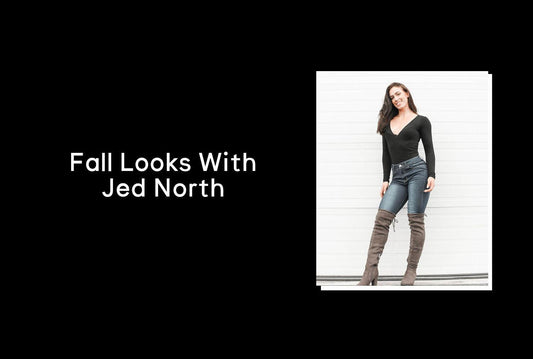 Fall Looks With Jed North - Jed North Canada